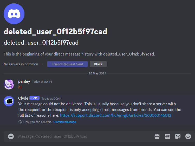 A Discord DM from the perspective of Panley, talking to deleted_user_0f12b5f97cad. Panley attempts to say "hi" and is shown an error by Discord: "Your message could not be delivered. This is usually because you don't share a server with the recipient or the recipient is only accepting direct messages from friends. You can see the full list of reasons here: https://support.discord.com/hc/en-gb/articles/360060145013"